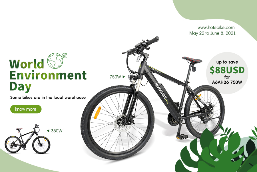 HOTEBIKE Electric Bike 2021 World Environment Day Promotion - blog - 1